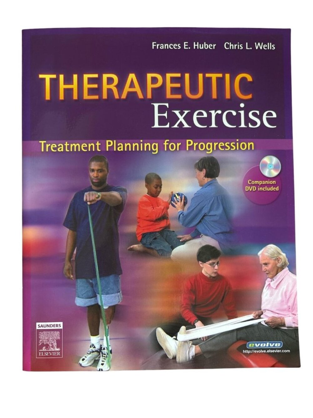 Therapeutic Exercise Treatment Planning Progression Huber Wells Saunders PB CD